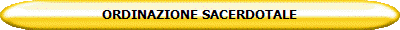 ORDINAZIONE SACERDOTALE