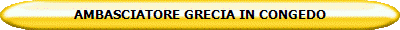 AMBASCIATORE GRECIA IN CONGEDO
