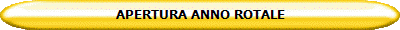 APERTURA ANNO ROTALE
