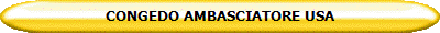 CONGEDO AMBASCIATORE USA