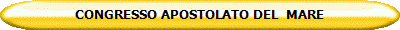 CONGRESSO APOSTOLATO DEL  MARE