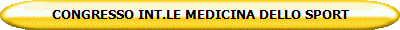 CONGRESSO INT.LE MEDICINA DELLO SPORT