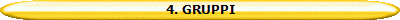 4. GRUPPI