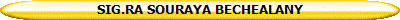 SIG.RA SOURAYA BECHEALANY