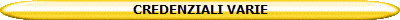 CREDENZIALI VARIE
