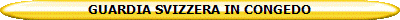 GUARDIA SVIZZERA IN CONGEDO