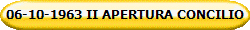 06-10-1963 II APERTURA CONCILIO