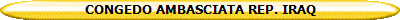 CONGEDO AMBASCIATA REP. IRAQ