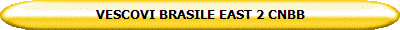 VESCOVI BRASILE EAST 2 CNBB