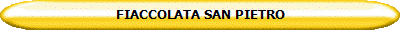 FIACCOLATA SAN PIETRO