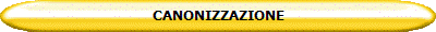 CANONIZZAZIONE